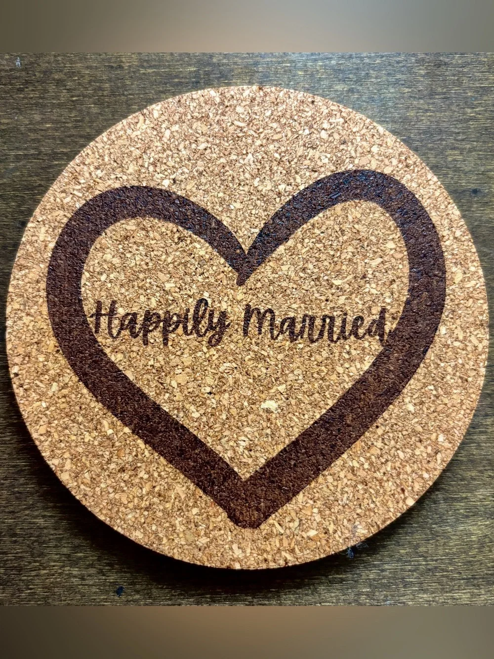Happily Married Heart Laser Engraved Cork Coaster